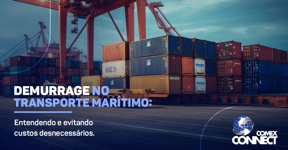 Entenda e evite custos desnecessários com demurrage no transporte marítimo.